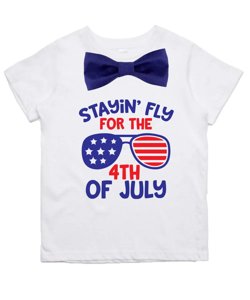 Fourth of July Shirt Baby And Toddler Boy Stayin' Fly for 4th